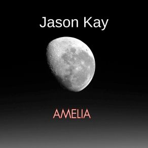 Download track Amelia Jason Kay