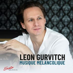 Download track Musique Mélancolique No. 2, Mélodie Nostalgique Leon Gurvitch