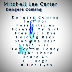 Download track Forever My Girl Mitchell Lee Carter