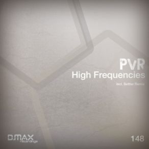 Download track High Frequencies (Settler Remix) Pvr