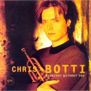 Download track Until Now Chris Botti