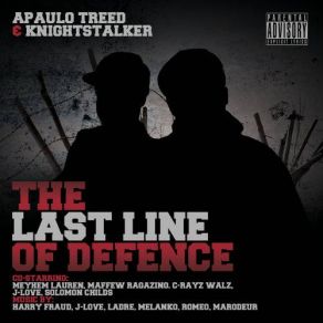 Download track Last Line Of Defence Apaulo Treed & Knightstalker