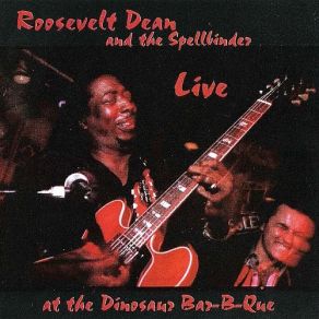 Download track What Blues Is Roosevelt Dean