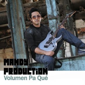 Download track No Me Obligues Mandy Production