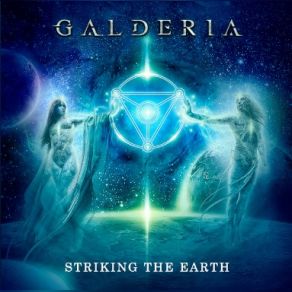 Download track Striking The Earth Galderia