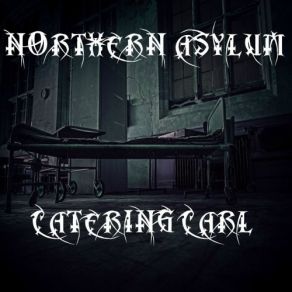 Download track Catering Carl Northern Asylum