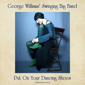 Download track Swanee River (Remastered 2020) George Williams' Swinging Big Band