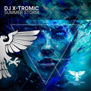 Download track Summer Storm (Extended Mix) DJ X-Tromic