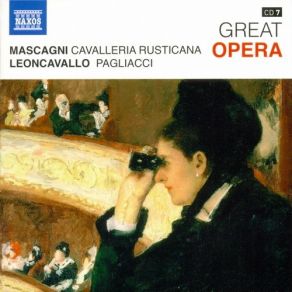 Download track Mascagni. Cavalleria Rusticana: Brindisi: Viva Il Vino Spumeggiante (Turiddu,... Pietro Mascagni