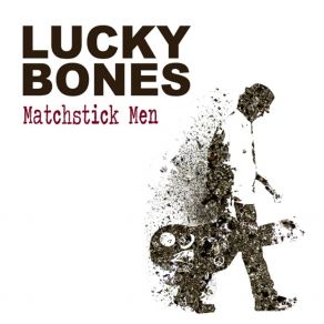 Download track I Can Feel It Coming Lucky Bones