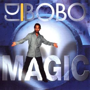 Download track Where Is Your Love DJ BOBO