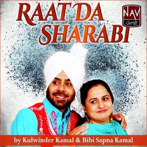 Download track Raat Da Sharabi Bibi Sapna Kamal