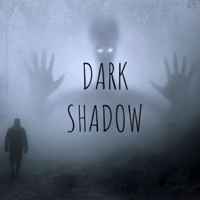 Download track Dark Shadow DeCode Studios