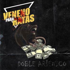 Download track La Muerte De La Rata Veneno Para Ratas