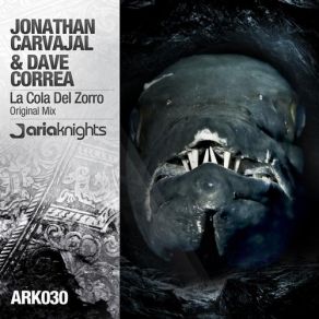 Download track La Cola Del Zorro (Original Mix) Jonathan Carvajal, Dave Correa