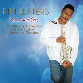 Download track A Love Like This Kim Waters