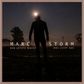 Download track Sieh Uns An Marc Storm