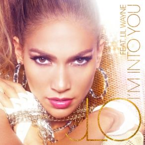 Download track I'M Into You Lil Wayne, Jennifer Lopez