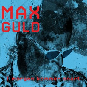 Download track Kæmpen Kommer Max Guld