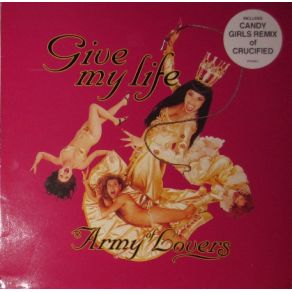 Download track Give My Life (Temple Of Doom Mix) Army Of LoversEmil Hellman