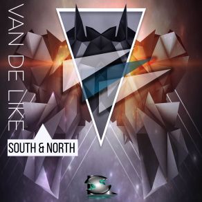 Download track South And North Van De Like