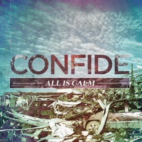 Download track Do YoU Believe Me Now? Confide