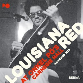 Download track Sweet Blood Call (Live) LOUISIANA RED, Lousiana Red