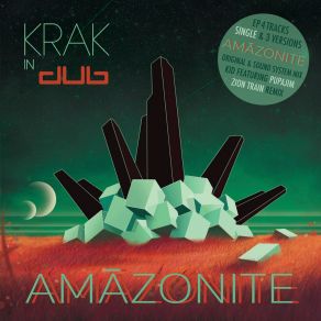 Download track Amazonite 'iodine 53' Krak In DubPupajim