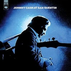 Download track San Quentin Johnny Cash