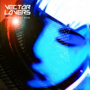 Download track Nostalgia 4 The Future Vector Lovers