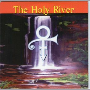 Download track The Holy River (Radio Edit) Prince