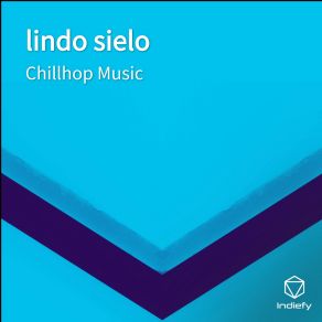 Download track Lindo Sielo Chillhop Music