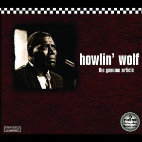 Download track Ain'T Goin' Down That Dirt Road Howlin' Wolf