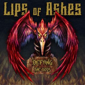 Download track Defying The Odds Lips Of Ashes