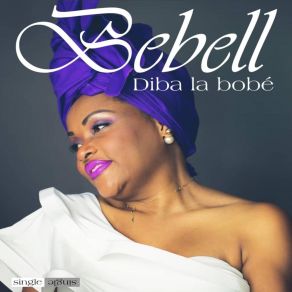 Download track Diba La Bobé Bebell