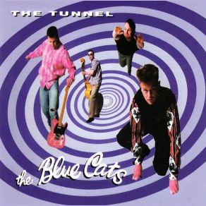 Download track The Tunnel Blue Cats