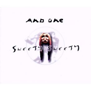 Download track Sweety Sweety (Radio Edit) And One