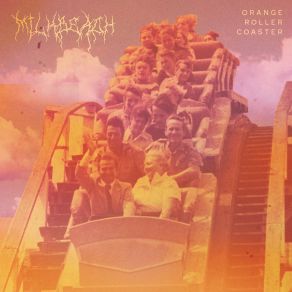 Download track Orange Roller Coaster MILK BEACH