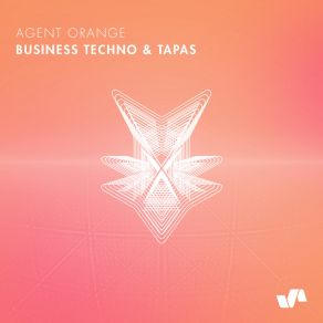 Download track Business Techno & Tapas Agent Orange DJ