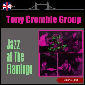 Download track A Night In Tunisia Tony Crombie Group