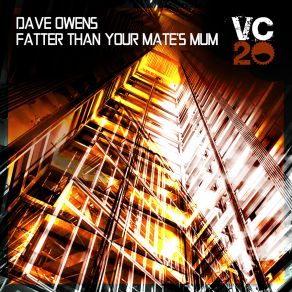 Download track Fatter Than Your Mate's Mum Dave Owens