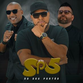 Download track Tá Ficando Sério Grupo SP5