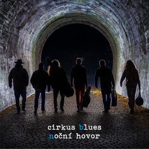 Download track Noční Hovor Cirkus Blues