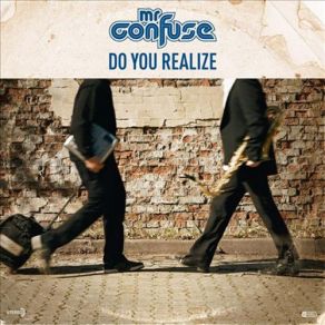 Download track Do You Realize Mr. ConfuseMarc-Amadeus Figge