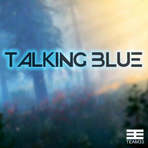 Download track Elven Whispered Blue Talking