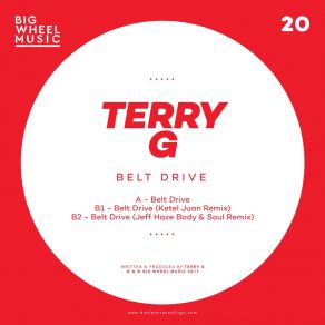 Download track Belt Drive (Ketel Juan Remix) Gordon TerryKetel Juan