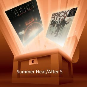 Download track Summer Heat Brick