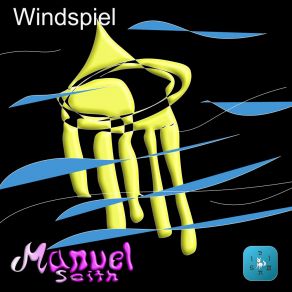 Download track Windspiel (Pt. 05) Manuel Seith