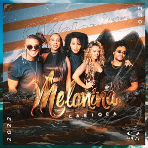 Download track Chá De Sumiço Melanina Carioca