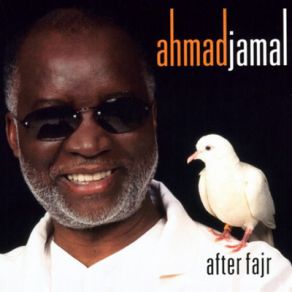 Download track After Fajr Ahmad Jamal